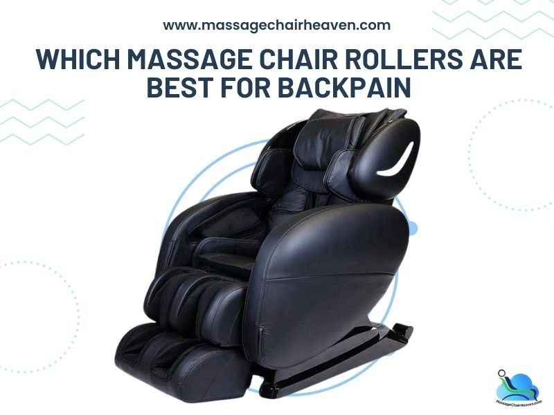 Massage Chair Rollers Explained: Types, Movement and Body Coverage