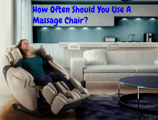 How Often Should You Use a Massage Chair? Session Frequency Explained